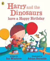 Harry and the Dinosaurs - Harry and the Dinosaurs have a Happy Birthday