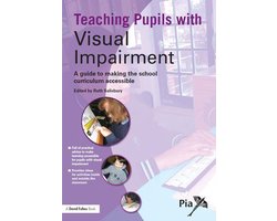 Access and Achievement - Teaching Pupils with Visual Impairment
