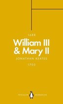 Penguin Monarchs - William III & Mary II (Penguin Monarchs)