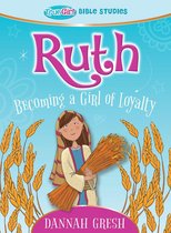 True Girl Bible Study - Ruth