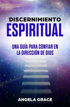 Arcángeles 7 - Discernimiento Espiritual: Una guía para confiar en la dirección de Dios
