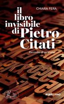 Il libro invisibile di Pietro Citati