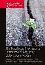 Routledge International Handbooks - The Routledge International Handbook of Domestic Violence and Abuse