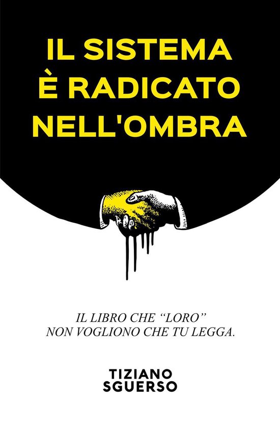 Il Sistema È Radicato Nell'Ombra - cover