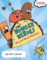 The Hunger Heroes - Missed Meal Mayhem