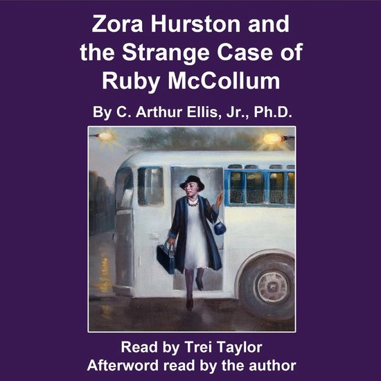 Zora Hurston and the Strange Case of Ruby McCollum - cover