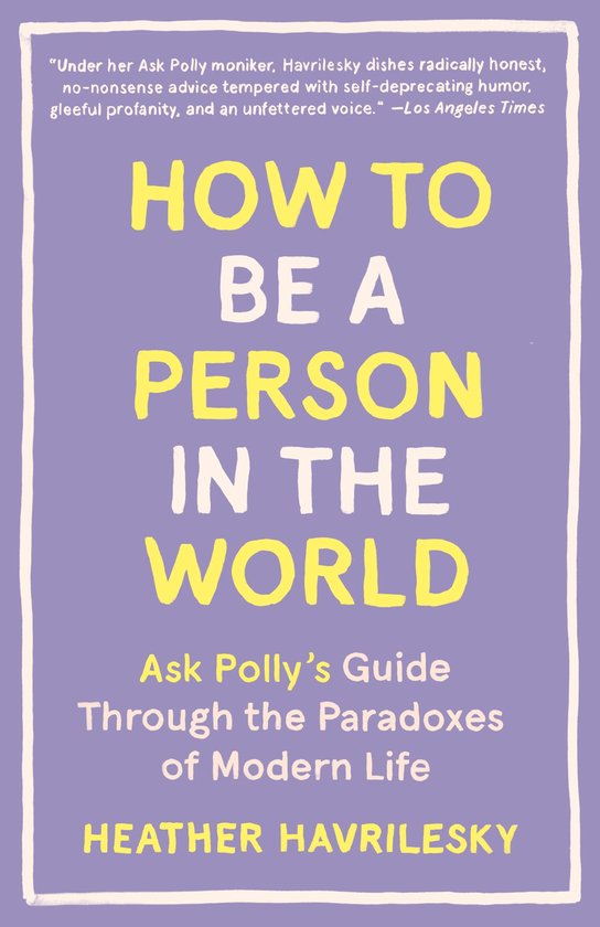 How to Be a Person in the World - cover