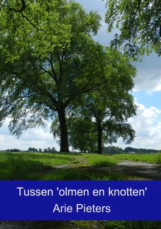 Tussen 'olmen en knotten' - cover