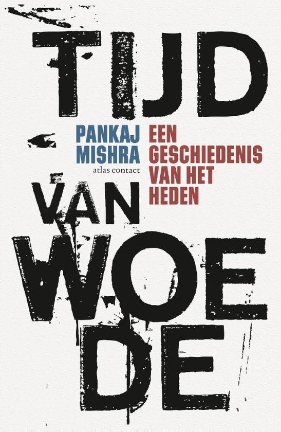 Boekomslag van 'Tijd van woede' met grote zwarte letters en tekst in het rood en blauw.