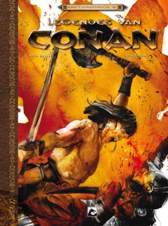 Cover van het boek 'Conan Legendes Van / Hc03. Geboren Op Het Slagveld 2/3'