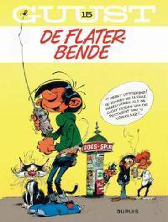 Cover van het boek 'Guust Flater / 15. De Flaterbende' van ... Franquin