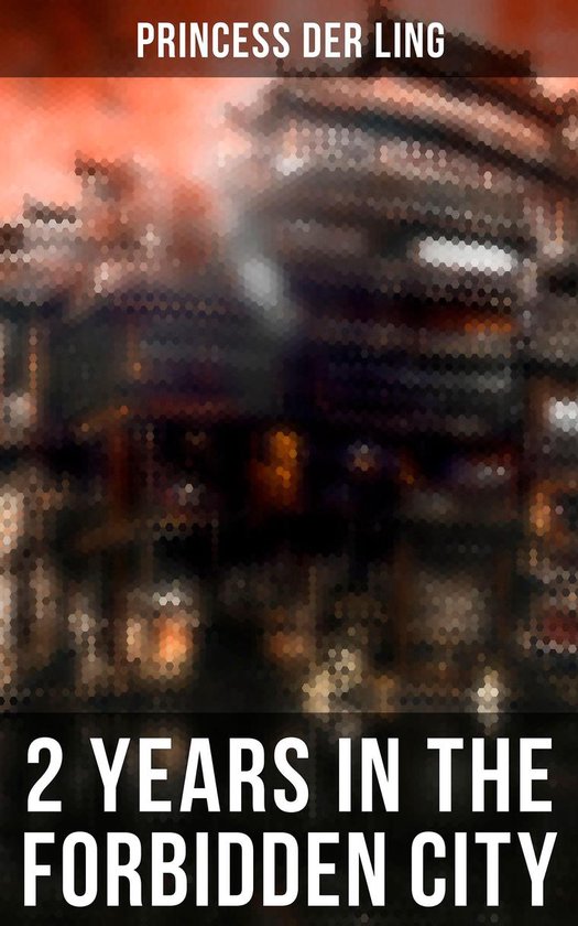 2 Years in the Forbidden City - cover