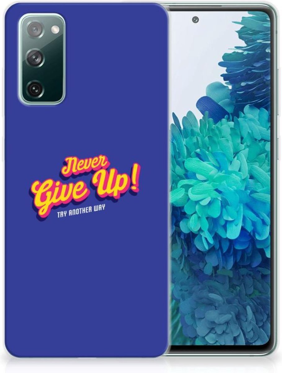 Samsung Galaxy S20 FE Siliconen hoesje met naam Never Give Up