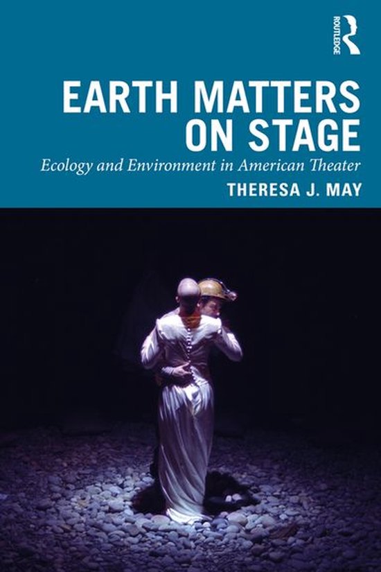 Routledge Studies in Theatre, Ecology, and Performance - Ear ... - cover