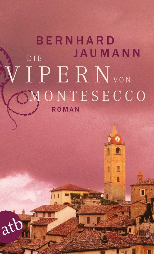 Montesecco-Romane 1 - Die Vipern von Montesecco - cover