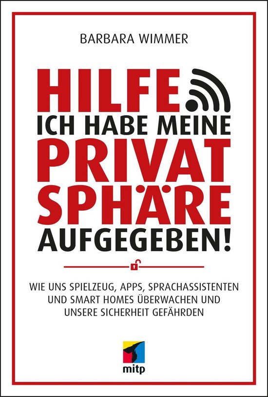mitp Sachbuch - Hilfe, ich habe meine Privatsphäre aufgegeb ... - cover