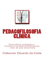 Teses & Dissertações 1 - PEDAGOFILOSOFIA CLÍNICA