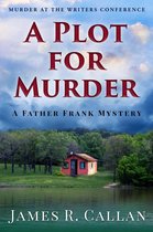 Father Frank Mystery Series 3 - A Plot for Murder