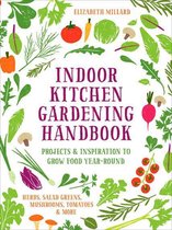 Indoor Kitchen Gardening Handbook