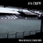 8º6 Crew - Old Reggae Friends (CD)