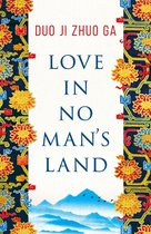 Love In No Man's Land