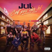 Jul - C'est Pas Des Lol (2 CD)