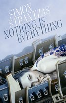 Omslag Nothing Is Everything