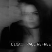 Lina_Raul Refree - Lina_Raul Refree (CD)