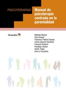 Psicoterapias - Manual de psicoterapia centrada en la parentalidad