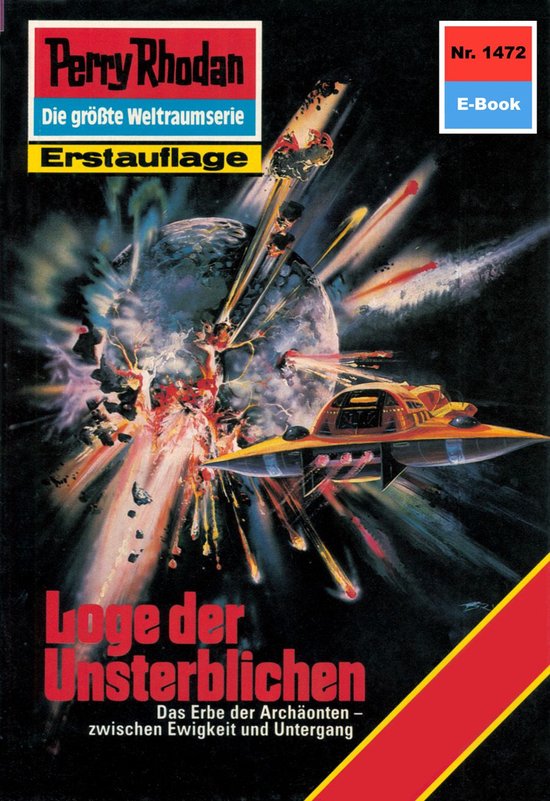 Perry Rhodan-Erstauflage 1472 - Perry Rhodan 1472: Loge der Unsterblichen