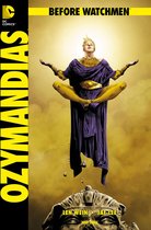 Before Watchmen 5 - Before Watchmen, Band 5: Ozymandias