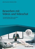 Haufe Fachbuch - Bewerben mit Videos und Videochat - inkl. Arbeitshilfen online