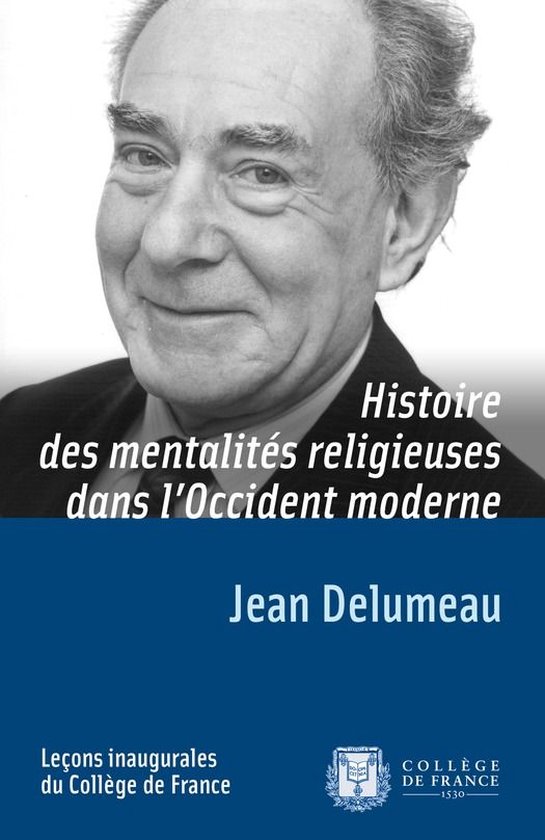 Leçons inaugurales - Histoire des mentalités religieuses d ... - cover