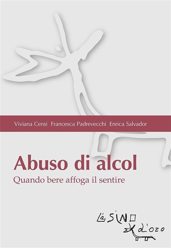 Abuso di alcol. Quando bere affoga il sentire - cover