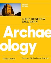 Samenvatting Inleiding tot de Archeologie - VOLLEDIG