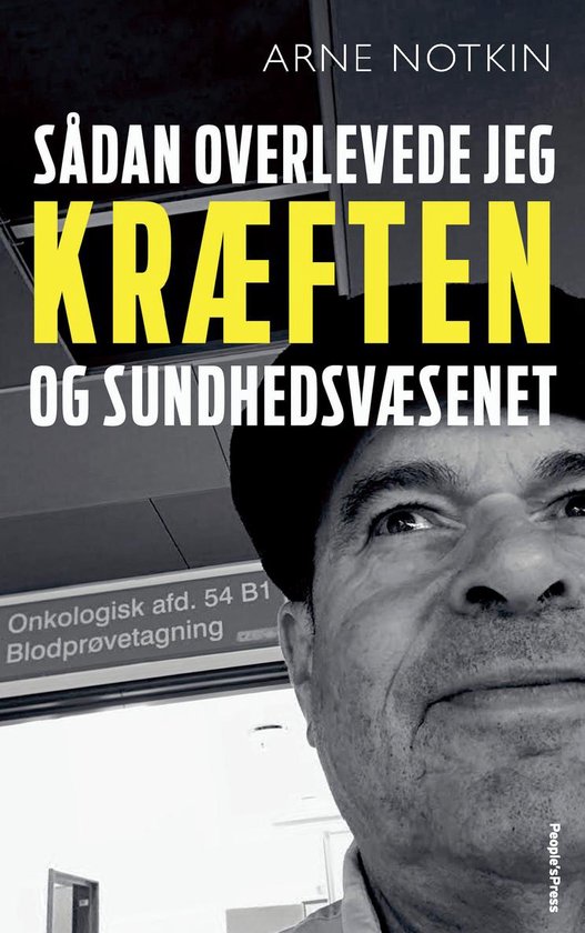 Sådan overlevede jeg kræften - og sundhedsvæsenet - cover