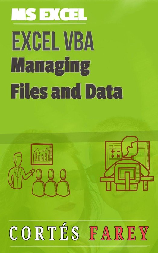 Excel VBA: Managing Files and Data - cover