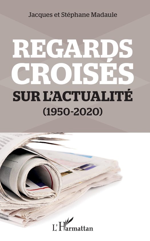 Regards croisés sur l'actualité