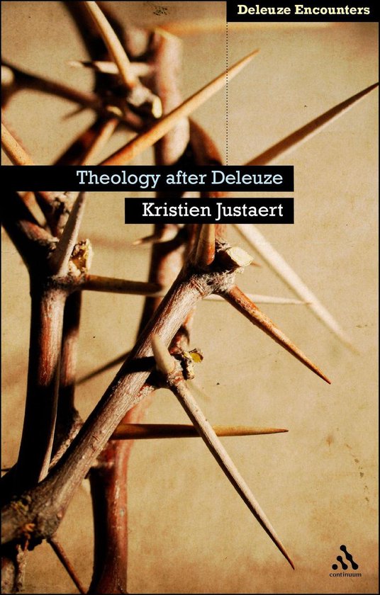 Deleuze and Guattari Encounters - Theology After Deleuze