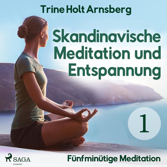Skandinavische Meditation und Entspannung, # 1: Fünfminüti ... - cover