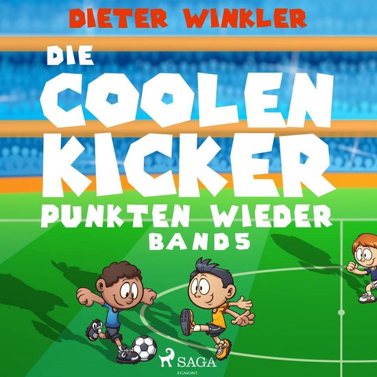 Die Coolen Kicker punkten wieder - Band 5 - cover