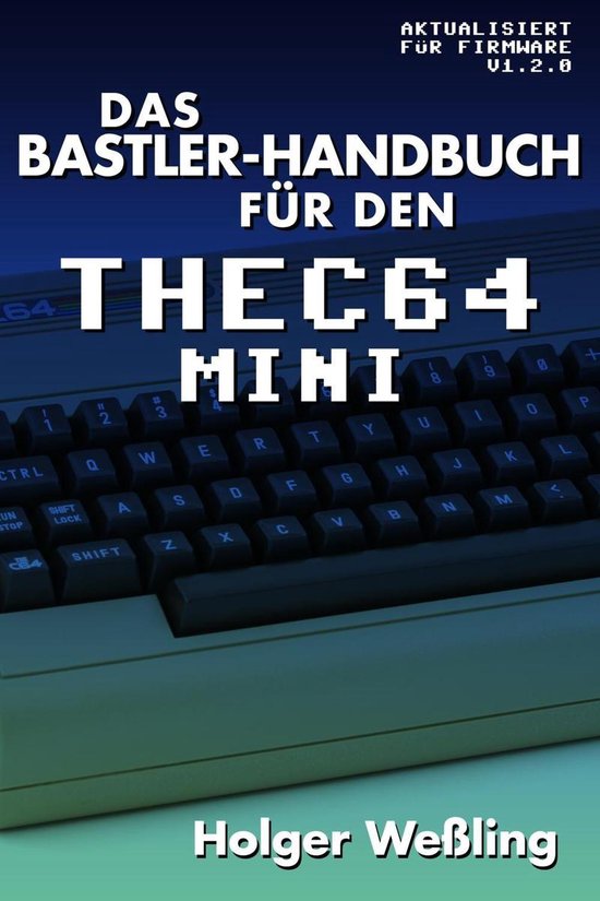 Das Bastler-Handbuch für den THEC64 Mini - cover