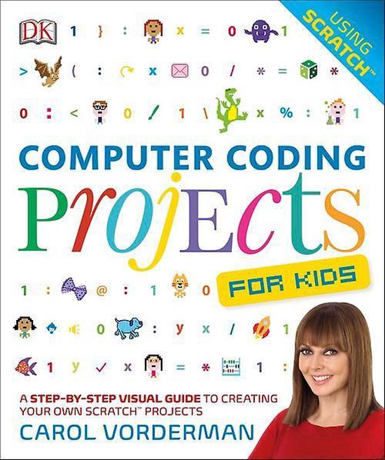 Computer Coding Projects For Kids, Carol Vorderman | 9780241241332 ...