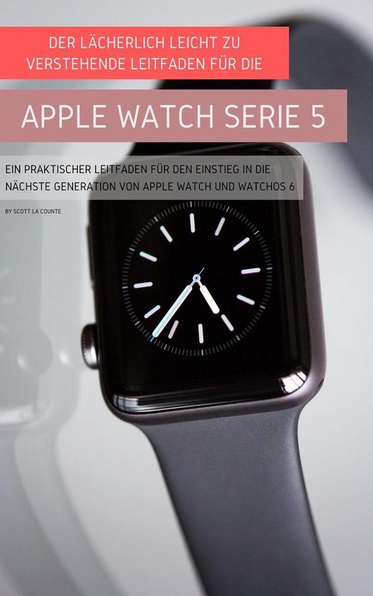 Der Lächerlich Leicht Zu Verstehende Leitfaden Für Die App ... - cover