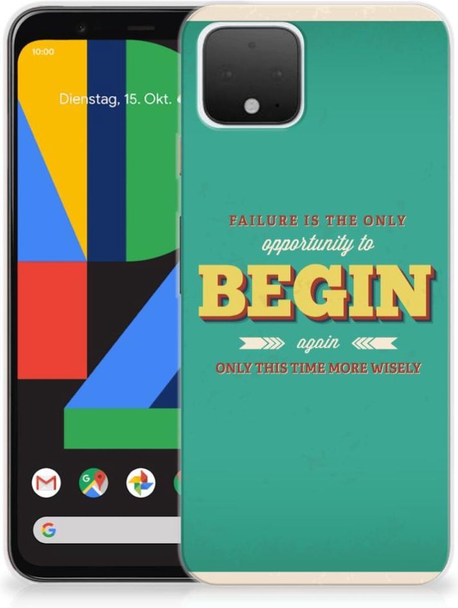 Google Pixel 4 Siliconen hoesje met naam Quote Begin