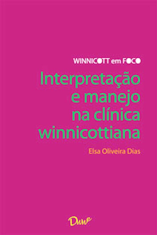 Interpretação e manejo na clínica winnicottiana - cover