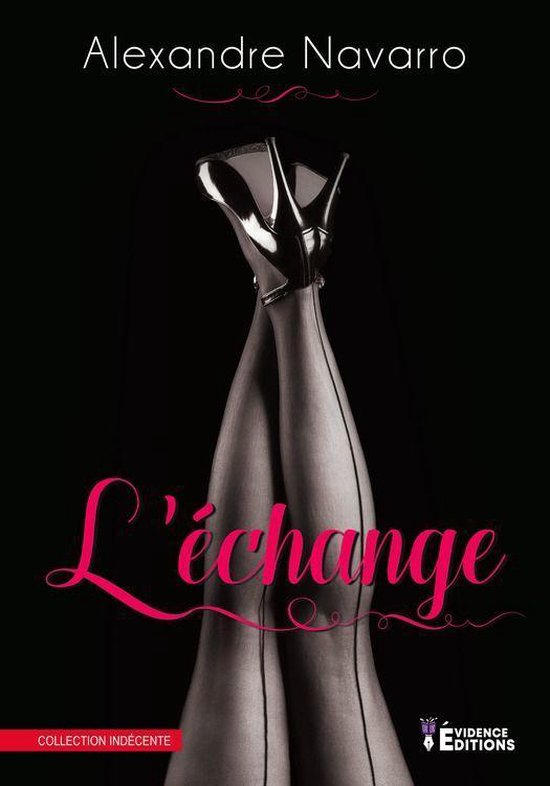 L'échange (ebook), Alexandre Navarro 9791034814343 Boeken
