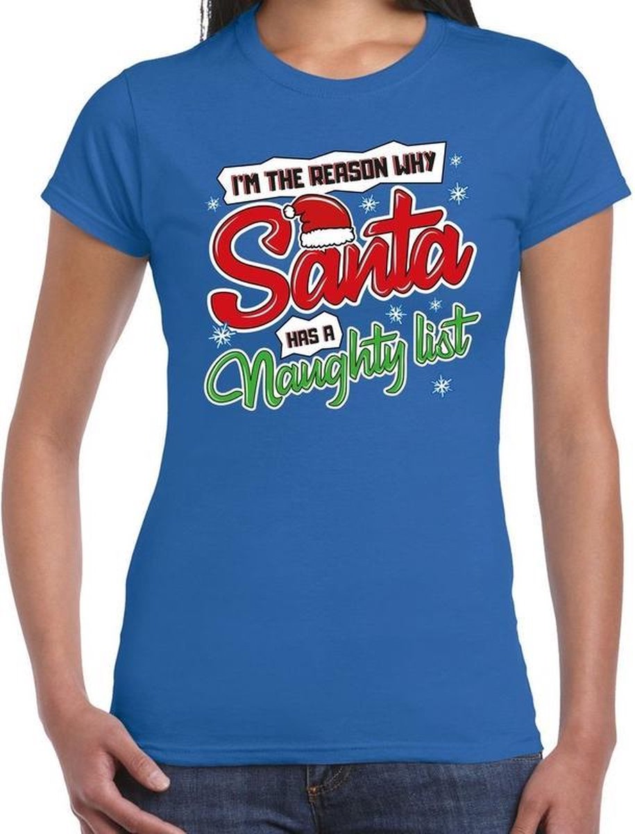 Afbeelding van product Bellatio Decorations  Fout kerstshirt / t-shirt blauw Im the reason why Santa has a naughty list voor dames - kerstkleding / christmas outfit M  - maat M