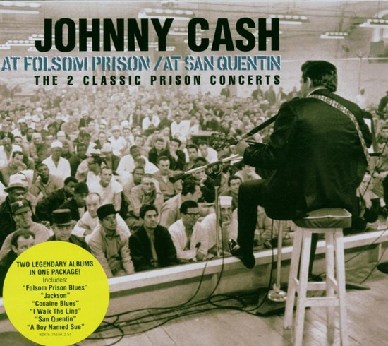 At Folsom Prison & At San Quentin