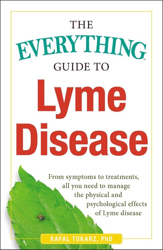 Everything® Series - The Everything Guide To Lyme Disease - cover